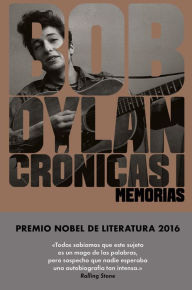 Title: Crónicas I: Memorias, Author: Bob Dylan