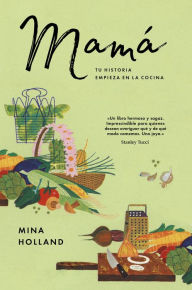 Title: Mamï¿½, Author: Mina Holland