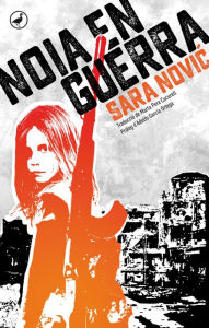 Title: Noia en guerra, Author: Sara Novic