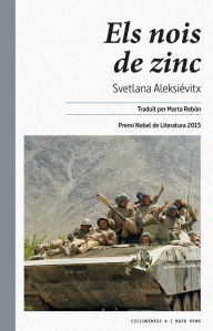 Title: Els nois de zinc, Author: Svetlana Aleksiévitx