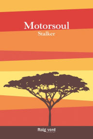 Title: Motorsoul, Author: Stalker