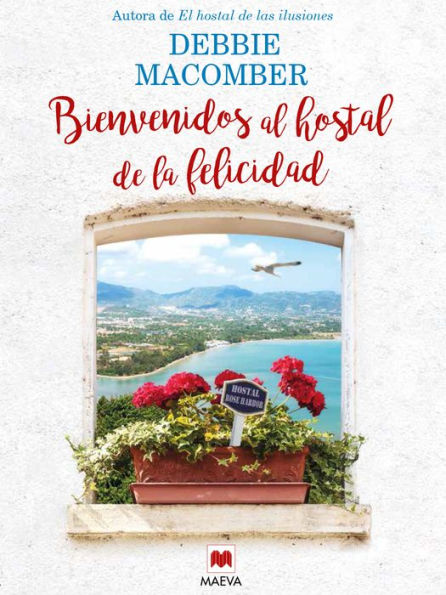 Bienvenidos al hostal de la felicidad (Rose Harbor in Bloom)