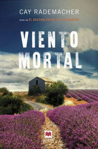 Title: Viento mortal, Author: Cay Rademacher