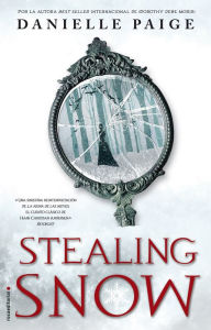 Title: Stealing Snow, Author: Danielle Paige