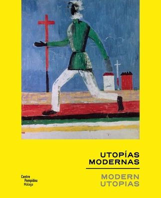 Modern Utopias