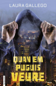 Title: Quan em puguis veure, Author: Laura Gallego