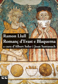 Title: Romanç d'Evast e Blaquerna, Author: Ramon Llull