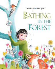 Download it books free Bathing in the Forest in English 9788416733583