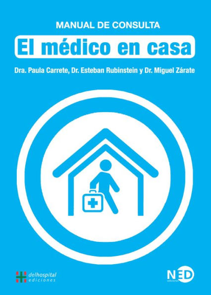 El médico en casa: Manual de consulta