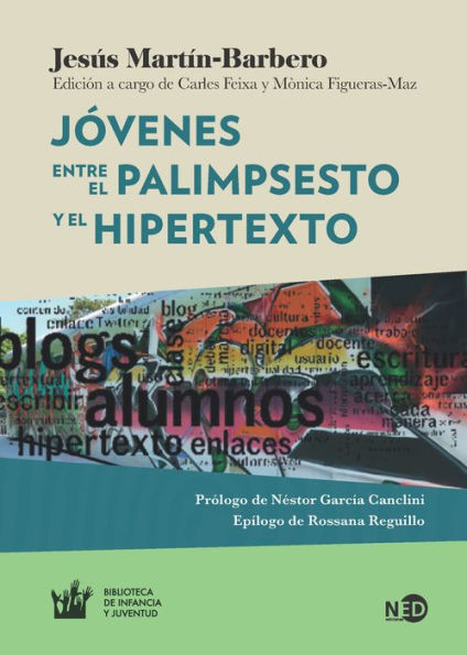 Jóvenes: Entre el palimpsesto y el hipertexto