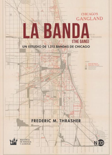 La banda (The Gang): Un estudio de 1.313 bandas de Chicago