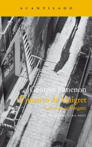 Title: El muerto de Maigret: (Los casos de Maigret), Author: Georges Simenon