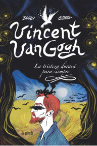 Title: Vincent Van Gogh, Author: Francesco Barilli