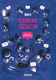 Title: Cerrar sesión, Author: Bach