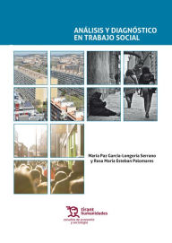 Title: Análisis y diagnóstico en trabajo social, Author: María Paz García Longoria Serrano