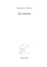 Title: La nansa, Author: Raimon Àvila