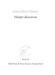 Title: Viatjar descansa, Author: Carles Mulet