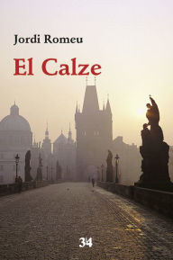 Title: El Calze, Author: Jordi Romeu