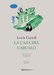 Title: La caza del Carualo, Author: Lewis Carroll