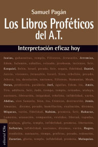 Title: Libros proféticos del Antiguo Testamento, Author: Samuel Pagán