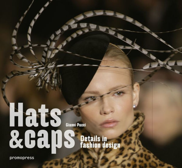 Hats and caps: Fashion accessories design