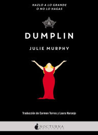 Title: Dumplin (en español), Author: Julie Murphy