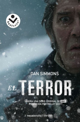 El Terror The Terror By Dan Simmons Paperback Barnes Noble - roblox el libro definitivo by david jagneaux paperback