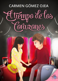 Title: El tiempo de los corazones, Author: Carmen Gómez Ojea