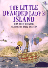 Title: The Little Bearded Lady's Island, Author: Juan Kruz Igerabide