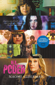 Title: The Power (Spanish-language Edition), Author: Naomi Alderman