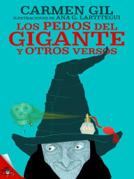 Title: Los pedos del gigante y otros versos divertidos, Author: Carmen Gil