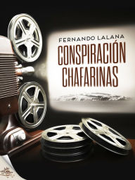 Title: Conspiración Chafarinas, Author: Fernando Lalana