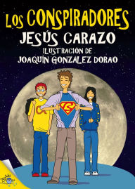 Title: Los conspiradores, Author: Jesús Carazo