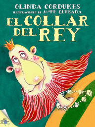 Title: El collar del rey, Author: Olinda Cordukes