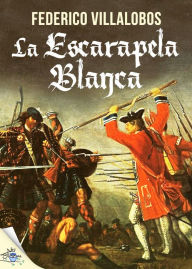 Title: La escarapela blanca, Author: Federico Villalobos