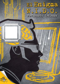 Title: El enigma N.I.D.O., Author: Fernando Lalana