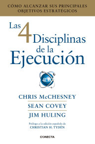 Title: Las 4 disciplinas de la ejecución / The 4 Disciplines of Execution, Author: Sean Covey