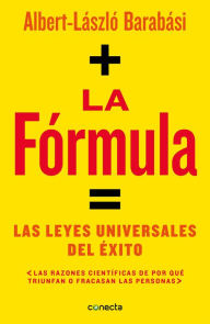 English text book free download La formula / The Formula: The Universal Laws of Success by Alberto Laszlo Barabasi (English Edition) 9788416883295 PDB FB2