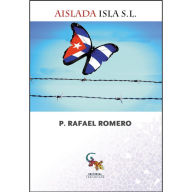Title: Aislada Isla S.L., Author: Rafael Romero