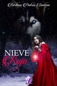 Title: Nieve roja, Author: Bárbara Padrón Santana