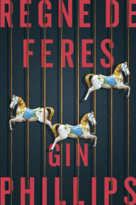 Title: Regne de feres, Author: Gin Phillips