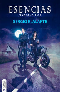 Title: Esencias: Fenómeno 2012, Author: Sergio R. Alarte