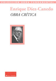 Title: Obra crítica, Author: Enrique Díez-Canedo