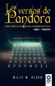 Title: Los versos de Pandora Tomo I, Author: Willy M Olsen