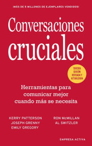Title: Conversaciones cruciales - Tercera edición revisada, Author: Kerry Patterson