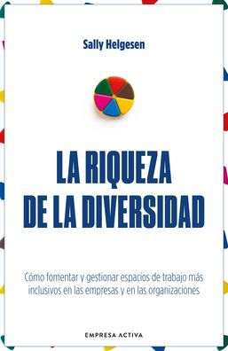 Riqueza de la diversidad, La