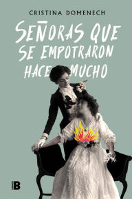 Title: Señoras que se empotraron hace mucho, Author: Cristina Domenech