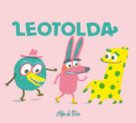 Title: Leotolda, Author: Olga De Dios