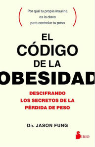 Title: El Codigo de la obesidad, Author: Jason Fung