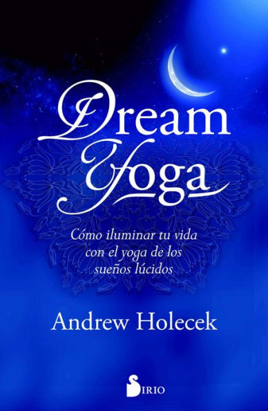 Dream Yoga